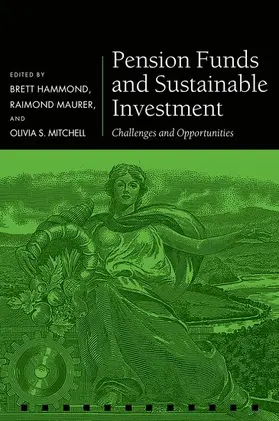 Hammond / Maurer / Mitchell | Pension Funds and Sustainable Investment | Buch | 978-0-19-288919-5 | sack.de