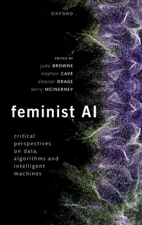 Browne / Cave / Drage |  Feminist AI | Buch |  Sack Fachmedien