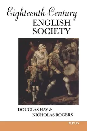 Hay / Rogers |  Eighteenth-Century English Society | Buch |  Sack Fachmedien