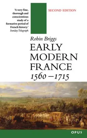 Briggs |  Early Modern France 1560-1715 | Buch |  Sack Fachmedien