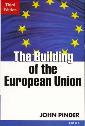 Pinder |  The Building of the European Union | Buch |  Sack Fachmedien
