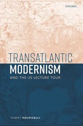 Volpicelli |  Transatlantic Modernism and the Us Lecture Tour | Buch |  Sack Fachmedien