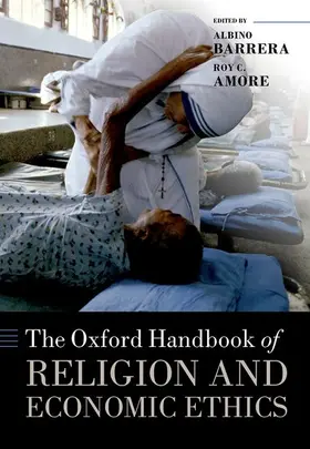 Barrera / Amore |  The Oxford Handbook of Religion and Economic Ethics | Buch |  Sack Fachmedien