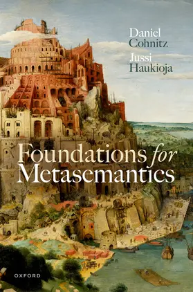 Cohnitz / Haukioja |  Foundations for Metasemantics | Buch |  Sack Fachmedien