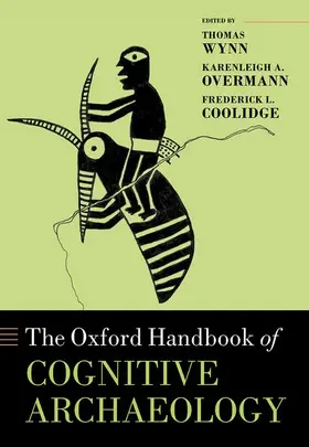 Wynn / Overmann / Coolidge |  The Oxford Handbook of Cognitive Archaeology | Buch |  Sack Fachmedien