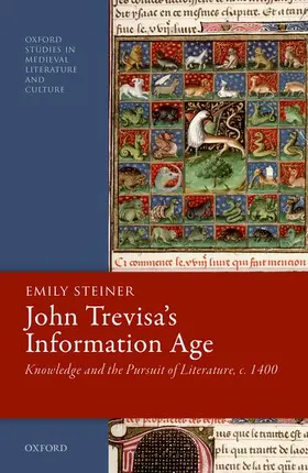 Steiner |  John Trevisa's Information Age | Buch |  Sack Fachmedien
