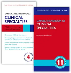 Baldwin / Etheridge / Collier |  Oxford Handbook of Clinical Specialties 11E and Oxford Assess and Progress: Clinical Specialties 4e | Buch |  Sack Fachmedien