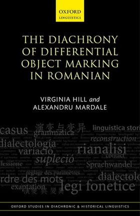 Hill / Mardale |  Diachrony of Differential Object Marking in Romanian | Buch |  Sack Fachmedien