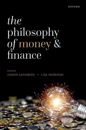 Sandberg / Warenski |  The Philosophy of Money and Finance | Buch |  Sack Fachmedien
