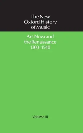 Abraham / Hughes |  Ars Nova and the Renaissance 1300-1540 | Buch |  Sack Fachmedien