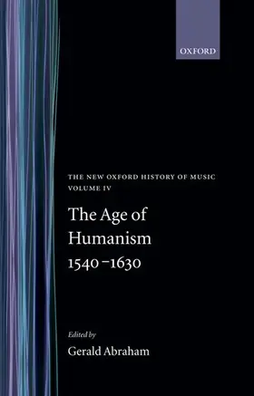 Abraham |  The Age of Humanism 1540-1630 | Buch |  Sack Fachmedien