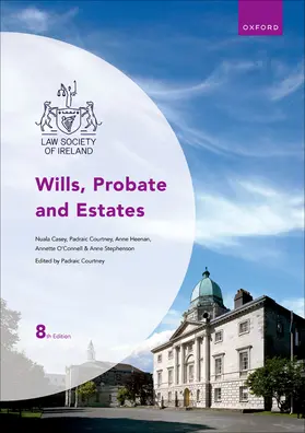 Casey / O'Connell / Stephenson |  Wills, Probate and Estates | Buch |  Sack Fachmedien