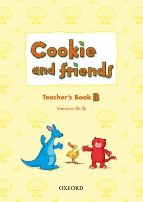 Reilly |  Cookie and Friends: B: Teacher's Book | Buch |  Sack Fachmedien