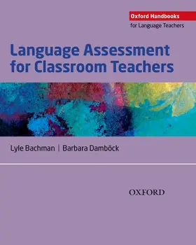 Dambock / Bachman / Damböck |  Language Assessment for Classroom Teachers | Buch |  Sack Fachmedien