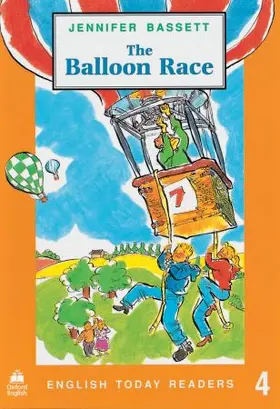 Bassett |  English Today Readers: Level 4: The Balloon Race | Buch |  Sack Fachmedien