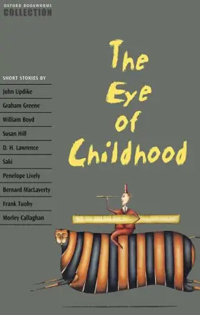 Escott |  Oxford Bookworms Collection: The Eye of Childhood | Buch |  Sack Fachmedien