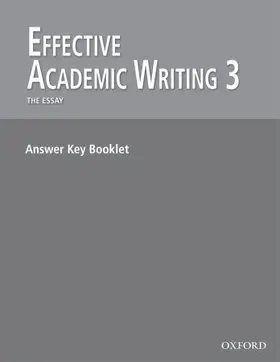 Savage / Mayer / Shafiei |  Effective Academic Writing: 3:: Answer Key | Buch |  Sack Fachmedien