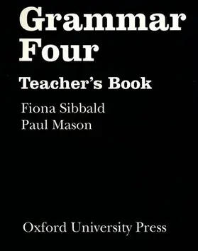 Seidl |  Grammar: Four: Teacher's Book | Buch |  Sack Fachmedien
