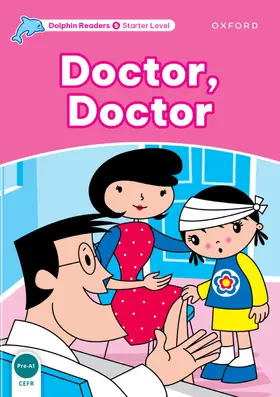 Rose |  Dolphin Readers Starter Level: Doctor, Doctor | Buch |  Sack Fachmedien