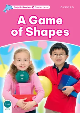 Lindop |  Dolphin Readers Starter Level: A Game of Shapes | Buch |  Sack Fachmedien