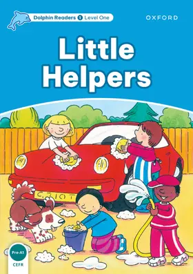 Rose |  Dolphin Readers Level 1: Little Helpers | Buch |  Sack Fachmedien