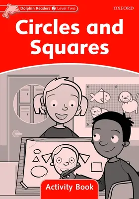 Wright |  Dolphin Readers Level 2: Circles and Squares Activity Book | Buch |  Sack Fachmedien