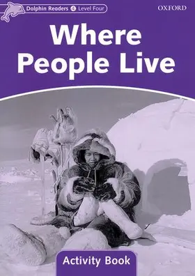 Wright |  Dolphin Readers Level 4: Where People Live Activity Book | Buch |  Sack Fachmedien