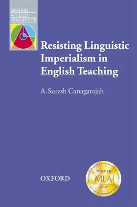 Canagarajah |  Resisting Linguistic Imperialism in English Teaching | Buch |  Sack Fachmedien
