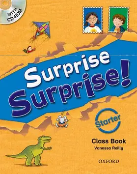 Reilly |  Surprise Surprise!: Starter: Class Book with CD-ROM | Buch |  Sack Fachmedien