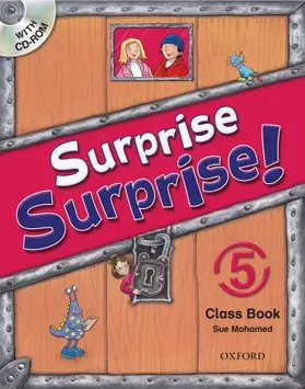 Mohamed |  Surprise Surprise!: 5: Class Book with CD-ROM | Buch |  Sack Fachmedien