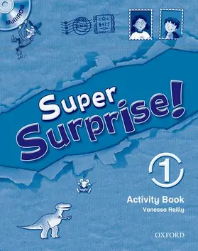 Reilly / Mohamed |  Super Surprise!: 1: Activity Book and MultiROM Pack | Buch |  Sack Fachmedien