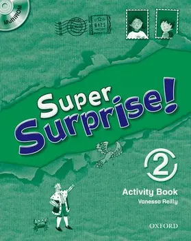 Reilly / Mohamed |  Super Surprise: 2: Activity Book and Multi-Rom Pack | Buch |  Sack Fachmedien