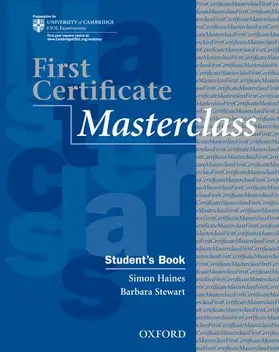 Haines / Stewart |  First Certificate Masterclass:: Student's Book | Buch |  Sack Fachmedien