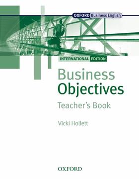 Hollett |  Business Objectives Teacher's Book: International Edition | Buch |  Sack Fachmedien