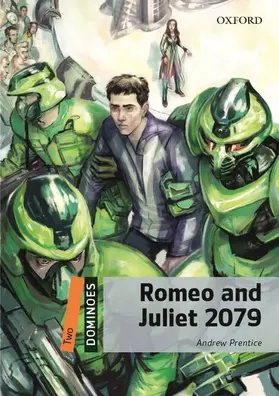 Prentice |  Dominoes: Two: Romeo and Juliet 2079 | Buch |  Sack Fachmedien