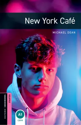 Dean |  Oxford Bookworms Library: Starter: New York Café audio pack | Buch |  Sack Fachmedien