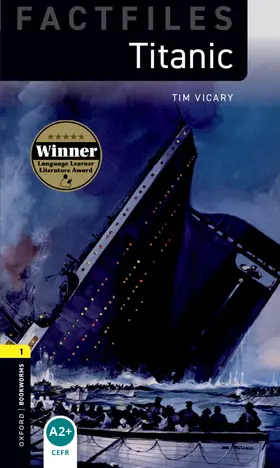 Vicary |  Oxford Bookworms Library Factfiles: Level 1: Titanic audio pack | Buch |  Sack Fachmedien