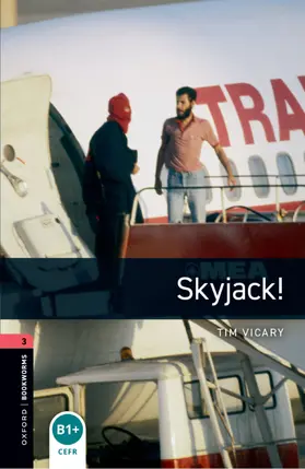 Vicary |  Oxford Bookworms Library: Level 3:: Skyjack! audio pack | Buch |  Sack Fachmedien