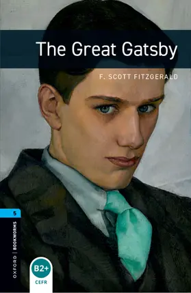 Fitzgerald / West |  Oxford Bookworms Library: Level 5:: The Great Gatsby audio pack | Buch |  Sack Fachmedien