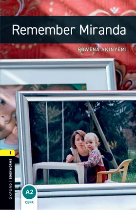 Akinyemi |  Oxford Bookworms Library: Level 1: Remember Miranda Audio Pack | Buch |  Sack Fachmedien