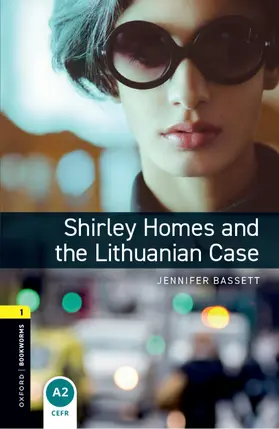 Bassett |  Oxford Bookworms Library: Level 1:: Shirley Homes and the Lithuanian Case Audio Pack | Buch |  Sack Fachmedien