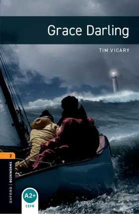 Vicary |  Oxford Bookworms Library: Level 2:: Grace Darling Audio Pack | Buch |  Sack Fachmedien