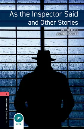 Escott |  Oxford Bookworms Library: Level 3:: As the Inspector Said and Other Stories Audio Pack | Buch |  Sack Fachmedien