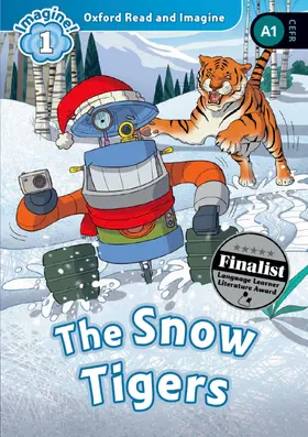 Shipton |  Oxford Read and Imagine: Level 1: The Snow Tigers | Buch |  Sack Fachmedien