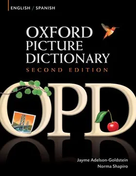 Adelson-Goldstein / Shapiro |  Oxford Picture Dictionary Second Edition: English-Spanish Edition | Buch |  Sack Fachmedien