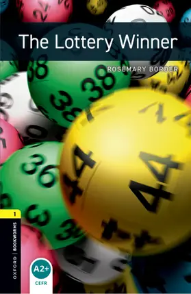 Border |  Oxford Bookworms Library: Level 1:: The Lottery Winner | Buch |  Sack Fachmedien