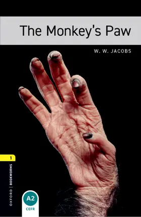 Jacobs / Mowat |  Oxford Bookworms Library: Level 1: The Monkey's Paw | Buch |  Sack Fachmedien