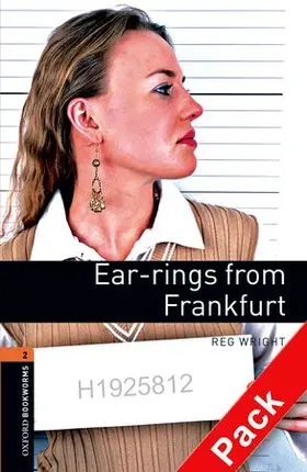 Wright |  Oxford Bookworms Library: Level 2:: Ear-rings from Frankfurt audio CD pack | Buch |  Sack Fachmedien