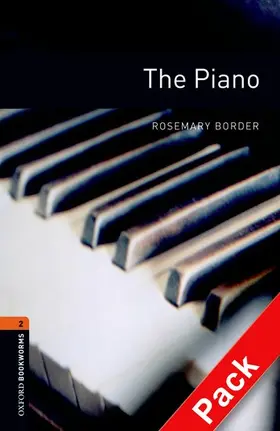 Border |  Oxford Bookworms Library: Level 2:: The Piano audio CD pack | Buch |  Sack Fachmedien