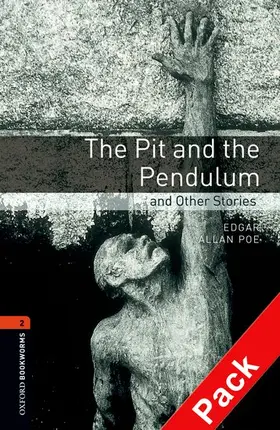 Poe / Bassett |  Oxford Bookworms Library: Level 2:: The Pit and the Pendulum and Other Stories audio CD pack | Buch |  Sack Fachmedien